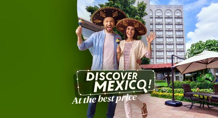 DISCOVER MEXICO AT THE BEST PRICE Krystal Grand® Suites Insurgentes Mexico City DISCOVER MEXICO AT THE BEST PRICE Krystal Grand® Suites Insurgentes Mexico City
